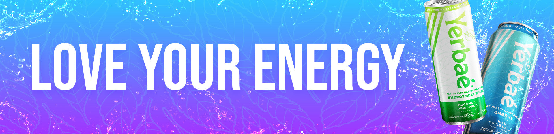 LOVE YOUR ENERGY